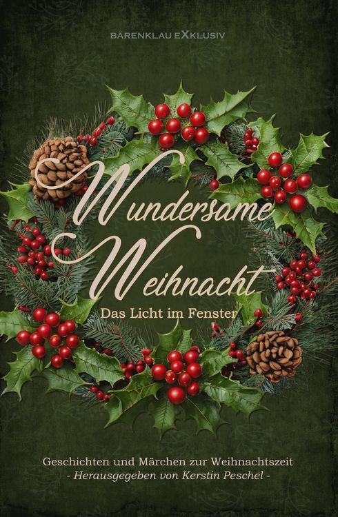 Produktbild: Wundersame Weihnacht - Das Licht im Fenster: Geschichten und M&auml;rchen zur Weihnachtszeit