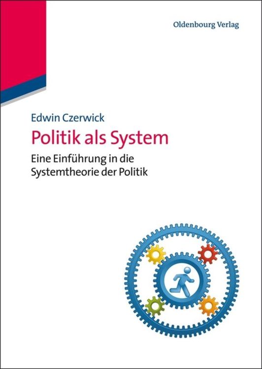 Bild vom Artikel Politik als System vom Autor Edwin Czerwick