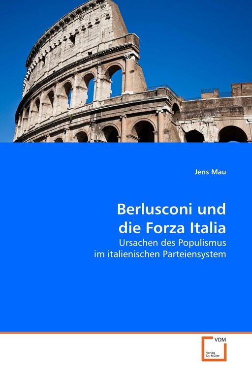 Produktbild: Berlusconi und die Forza Italia