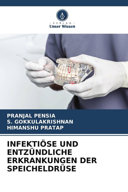 Produktbild: Infekti&ouml;se und Entz&uuml;ndliche Erkrankungen der Speicheldr&uuml;se