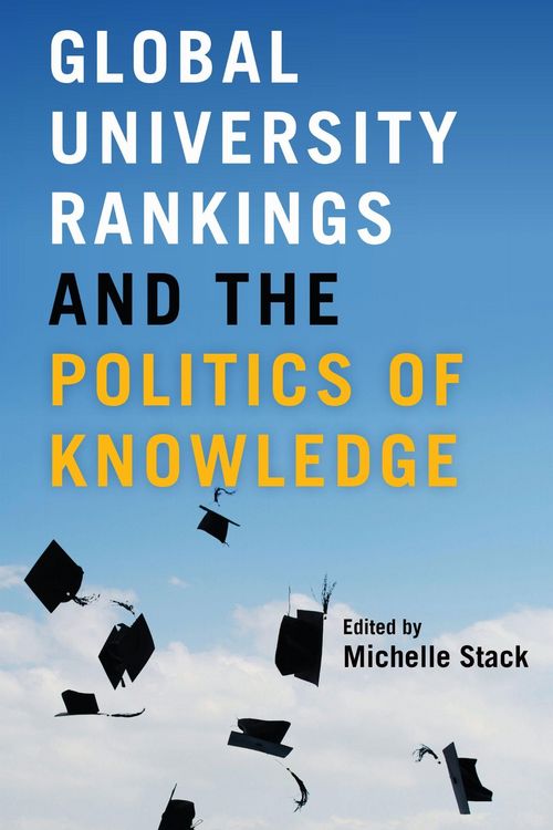 Produktbild: Global University Rankings and the Politics of Knowledge