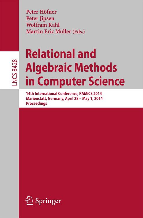 Produktbild: Relational and Algebraic Methods in Computer Science