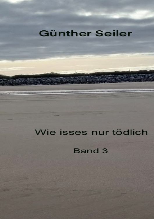 Produktbild: Wie isses nur t&ouml;dlich / Wie isses nur t&ouml;dlich Band 3