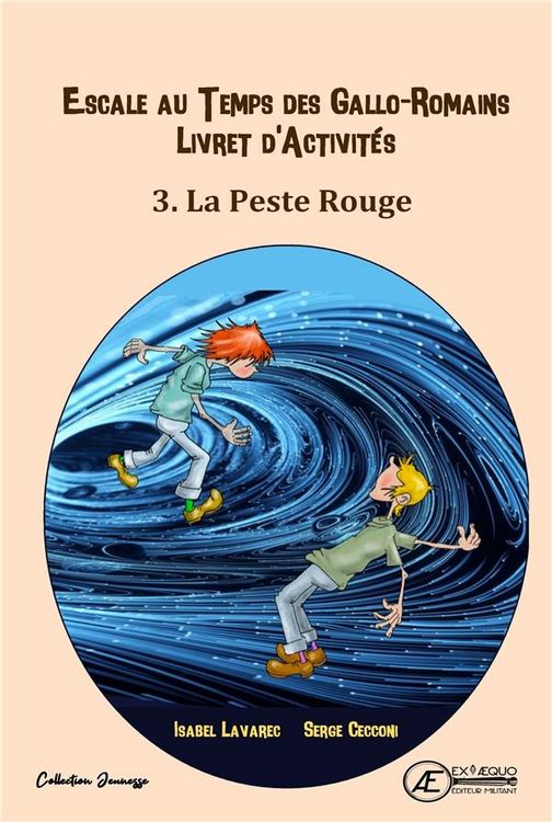 Produktbild: Cahier D Activite Tome 3: La Peste Rouge; Escale au Temps des Gallo
