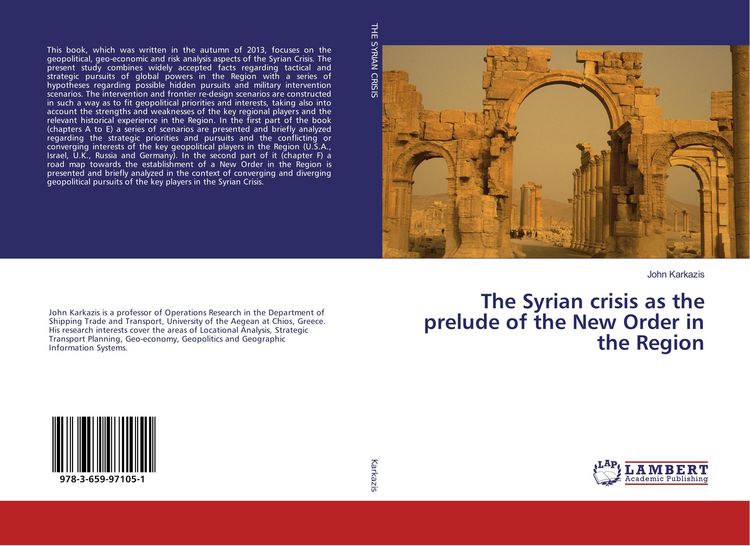 Produktbild: The Syrian crisis as the prelude of the New Order in the Region