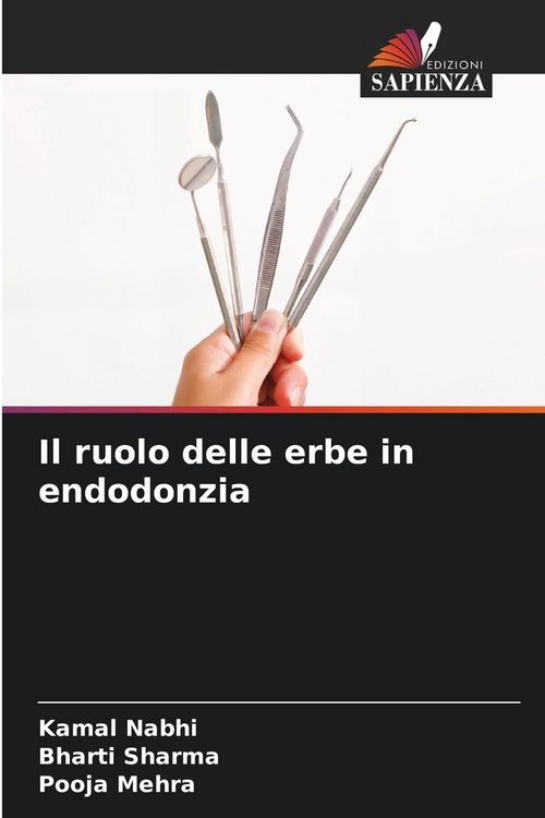 Produktbild: Il ruolo delle erbe in endodonzia