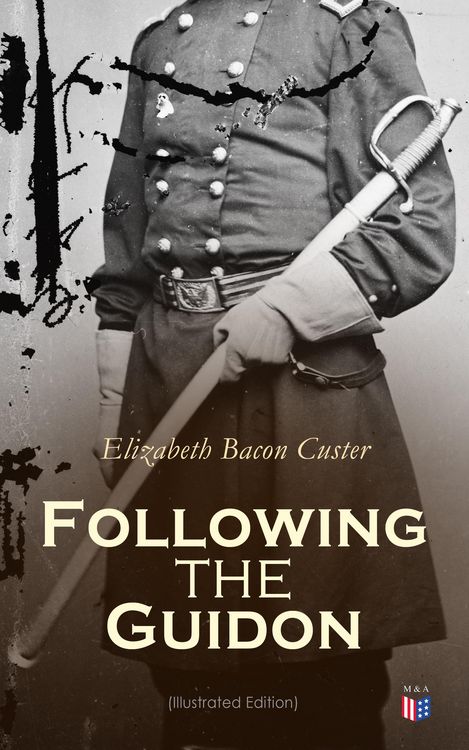 Produktbild: Following the Guidon (Illustrated Edition)