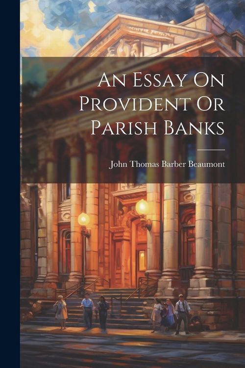 Produktbild: An Essay On Provident Or Parish Banks