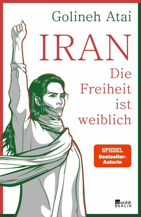 Produktbild: Iran - die Freiheit ist weiblich