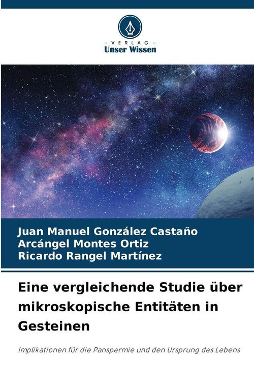 Produktbild: Eine vergleichende Studie &uuml;ber mikroskopische Entit&auml;ten in Gesteinen