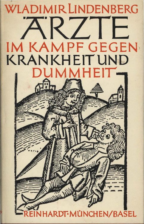 Produktbild: &Auml;rzte im Kampf gegen Krankheit und Dummheit