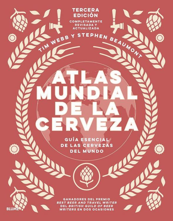 Produktbild: Atlas mundial de la cerveza : gu&iacute;a esencial de las cervezas del mundo