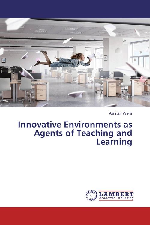 Produktbild: Innovative Environments as Agents of Teaching and Learning