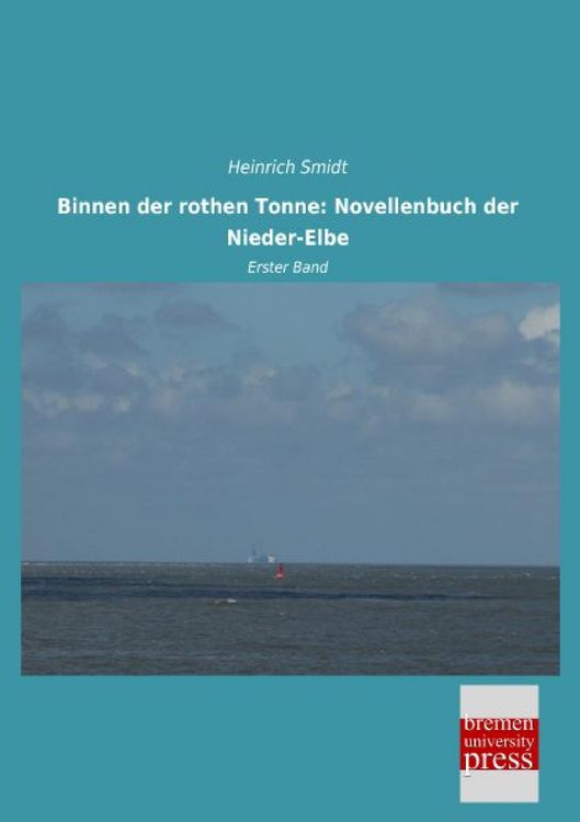 Produktbild: Binnen der rothen Tonne: Novellenbuch der Nieder-Elbe