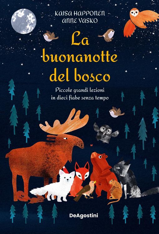 Produktbild: La buonanotte del bosco. Piccole grandi lezioni in dieci fiabe senza tempo