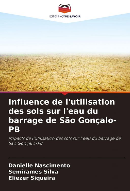 Produktbild: Influence de l'utilisation des sols sur l'eau du barrage de S&atilde;o Gon&ccedil;alo-PB