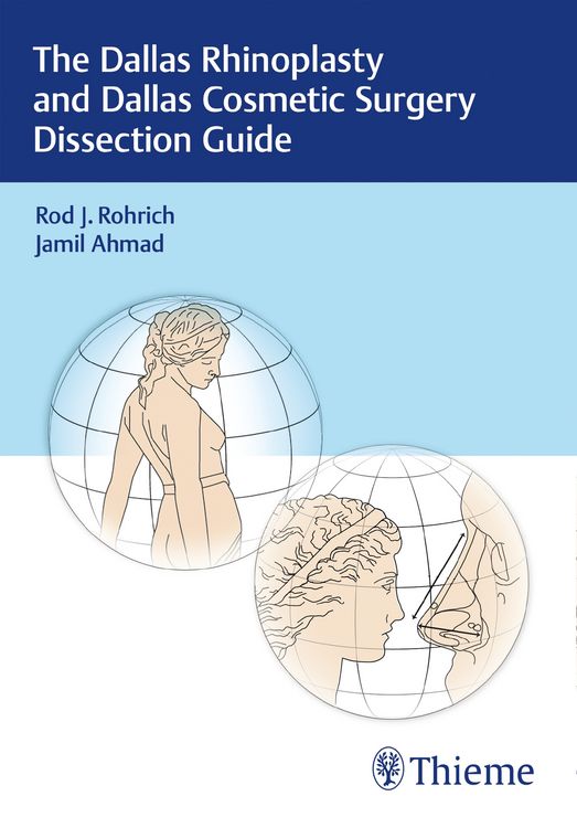 Produktbild: The Dallas Rhinoplasty and Dallas Cosmetic Surgery Dissection Guide