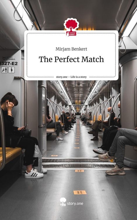 Produktbild: The Perfect Match. Life is a Story - story.one
