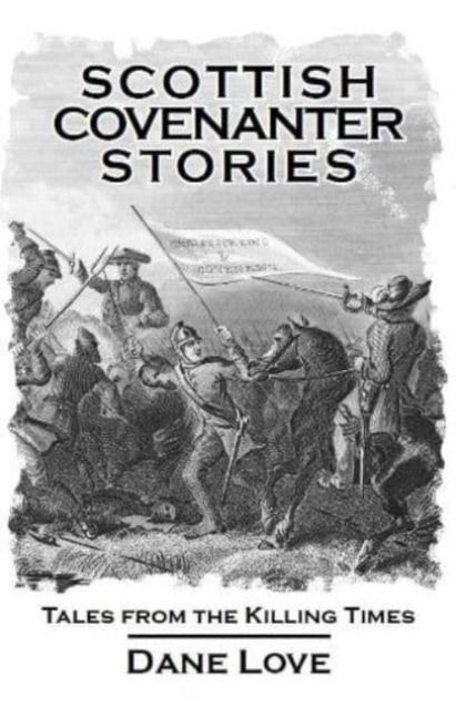 Produktbild: Scottish Covenanter Stories