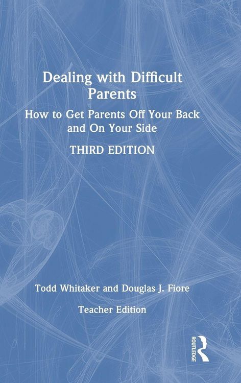 Produktbild: Dealing with Difficult Parents (Teacher Edition)