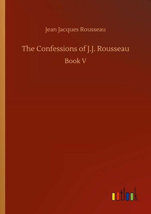 Produktbild: The Confessions of J.J. Rousseau