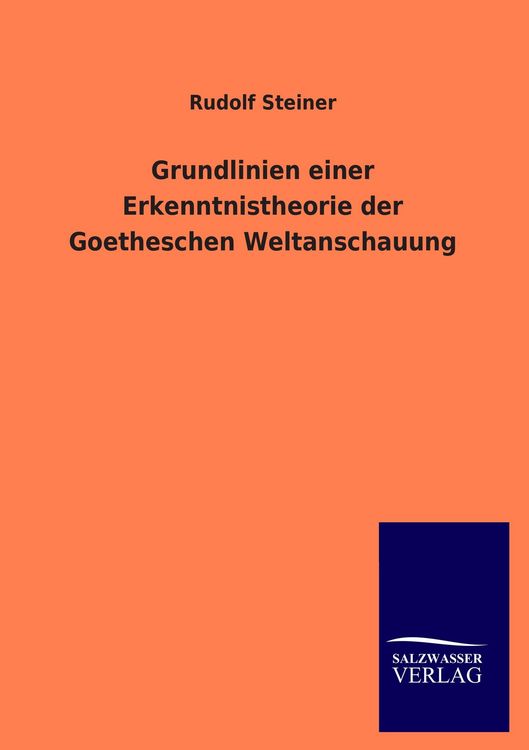 Produktbild: Grundlinien einer Erkenntnistheorie der Goetheschen Weltanschauung