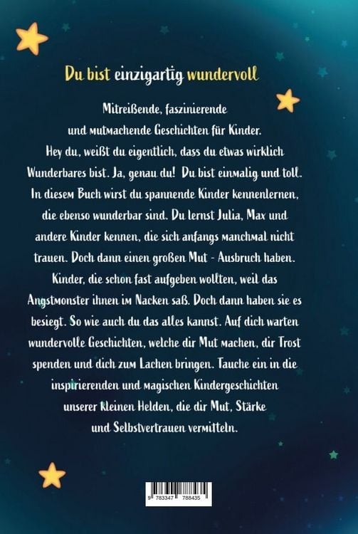 Produktbild: Du bist einzigartig wundervoll - Mutmachgeschichten f&uuml;r M&auml;dchen und Jungen. 1. Auflage
