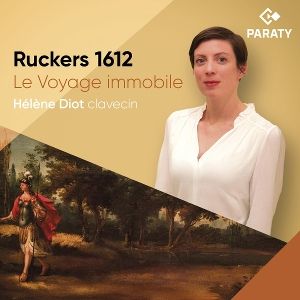 Produktbild: Ruckers 1612 Le Voyage immobile