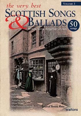 Produktbild: The Very Best Scottish Songs & Ballads, Volume 3