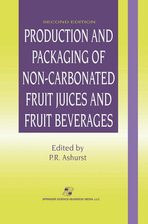 Produktbild: Production and Packaging of Non-Carbonated Fruit Juices and Fruit Beverages