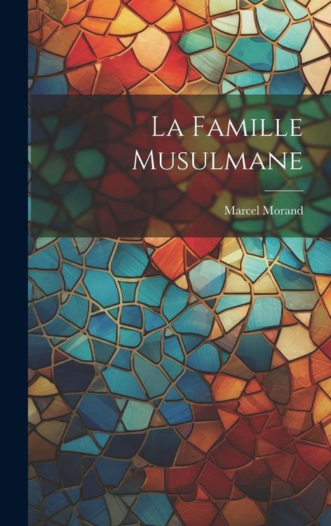 Produktbild: La Famille Musulmane