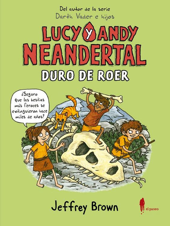Produktbild: Lucy y Andy Neandertal : duro de roer