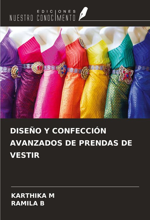 Produktbild: Dise&ntilde;o Y Confecci&oacute;n Avanzados De Prendas De Vestir
