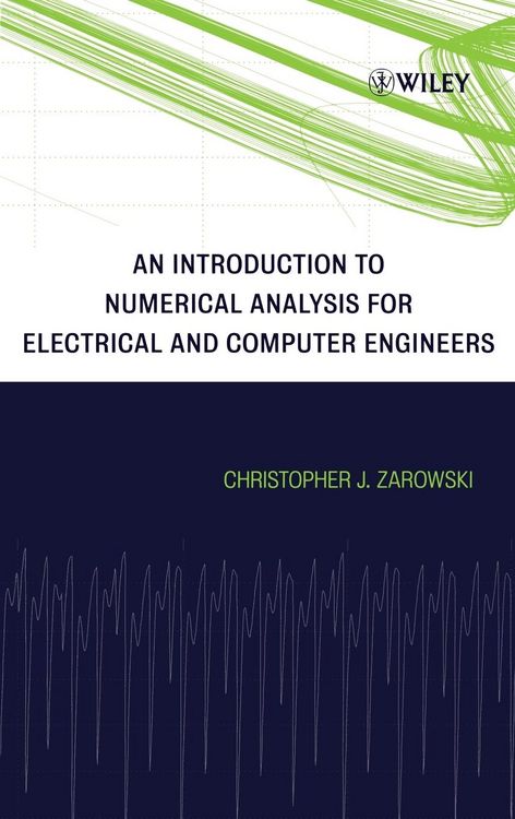 Produktbild: An Introduction to Numerical Analysis for Electrical and Computer Engineers