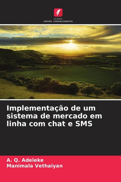 Produktbild: Implementa&ccedil;&atilde;o de um sistema de mercado em linha com chat e SMS