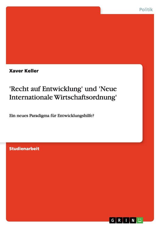 Produktbild: 'Recht auf Entwicklung' und 'Neue Internationale Wirtschaftsordnung'