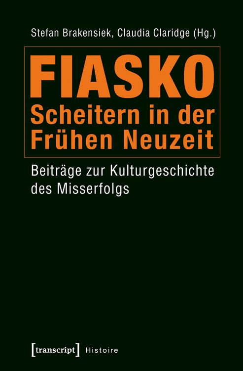 Produktbild: Fiasko - Scheitern in der Fr&uuml;hen Neuzeit
