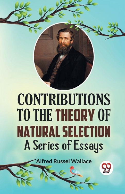 Produktbild: Contributions to the Theory of Natural Selection A Series of Essays
