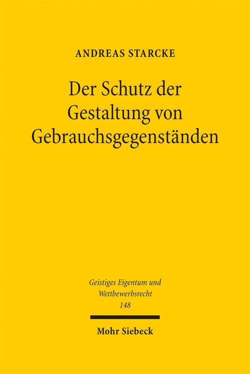 Produktbild: Der Schutz der Gestaltung von Gebrauchsgegenst&auml;nden