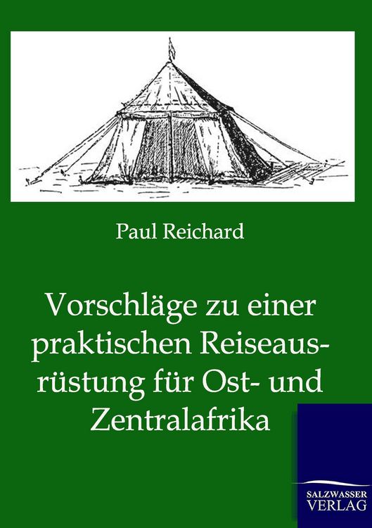 Produktbild: Vorschl&auml;ge zu einer praktischen Reiseausr&uuml;stung f&uuml;r Ost- und Zentralafrika