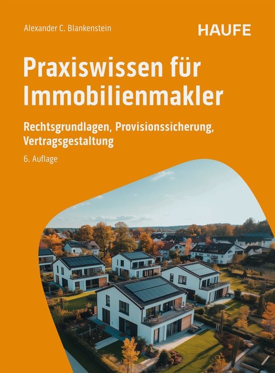 Bild vom Artikel Praxiswissen für Immobilienmakler vom Autor Alexander C. Blankenstein