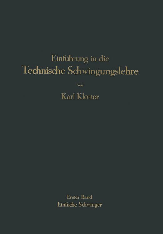 Produktbild: Einf&uuml;hrung in die Technische Schwingungslehre