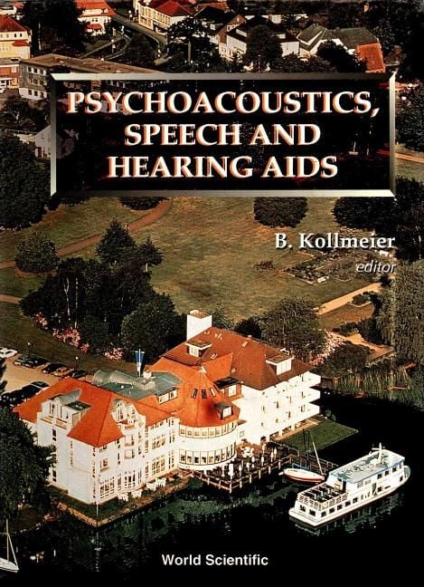 Produktbild: Psychoacoustics, Speech and Hearing AIDS - Proceedings of the Summer School and International Symposium