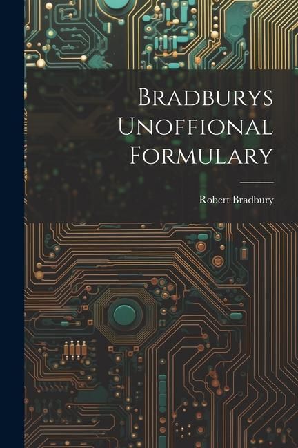 Produktbild: Bradburys Unoffional Formulary