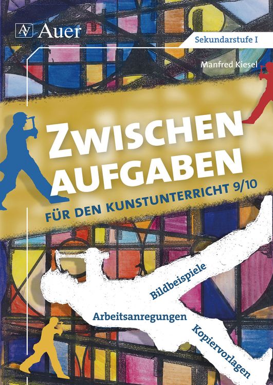 Produktbild: Zwischenaufgaben f&uuml;r den Kunstunterricht 9-10