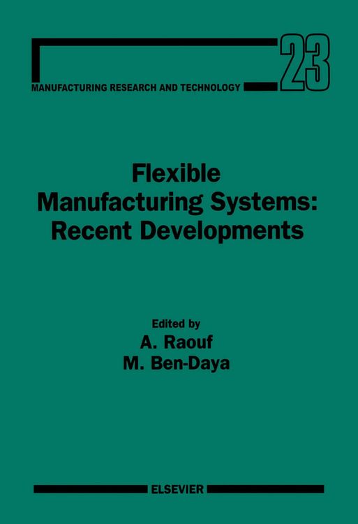 Produktbild: Flexible Manufacturing Systems: Recent Developments