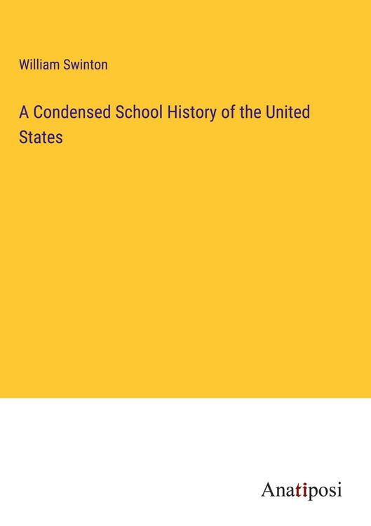 Produktbild: A Condensed School History of the United States
