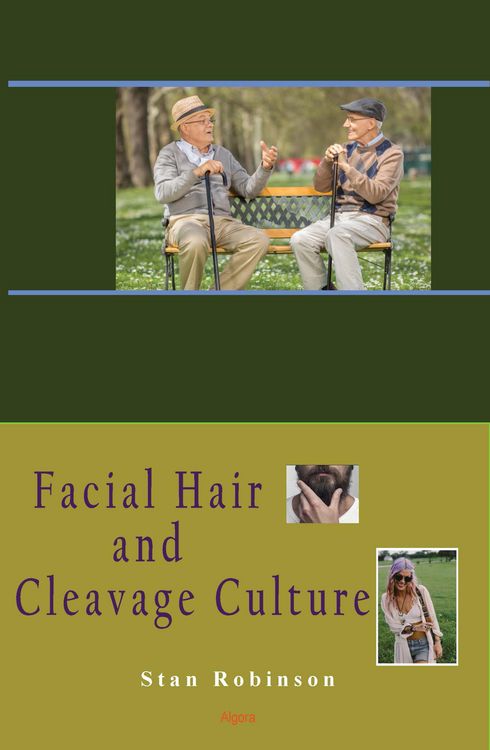 Produktbild: Facial Hair and Cleavage Culture