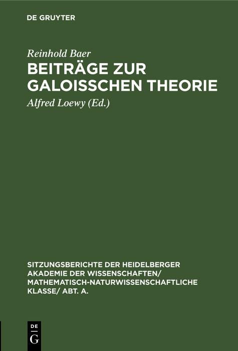 Produktbild: Beitr&auml;ge zur Galoisschen Theorie