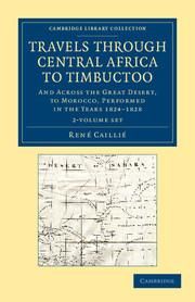 Produktbild: Travels Through Central Africa to Timbuctoo 2 Volume Set